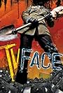 TV Face (2007)