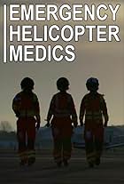 Emergency Helicopter Medics