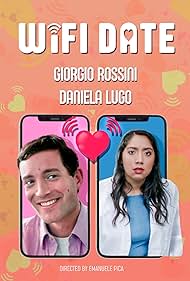 Daniela Lugo and Giorgio Rossini in WiFi Date