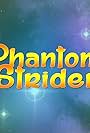 PhantomStrider (2014)