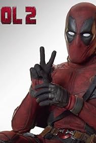 Deadpool 2: The First 10 Years (2018)