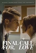 Final Call for Love