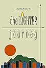 The Lighter Journey (2007)