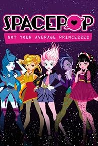 Primary photo for SpacePOP: Not Your Average Princesses