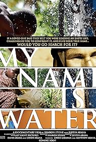 My Name Is Water (2014)