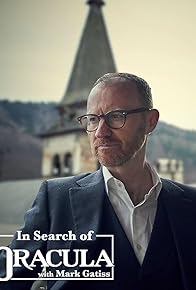 Primary photo for In Search of Dracula with Mark Gatiss