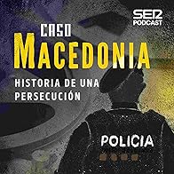 Primary photo for Caso Macedonia: historia de una persecución