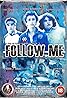 Follow Me (2015) Poster