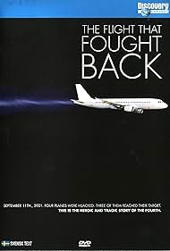 The Flight That Fought Back (2005)