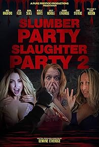 Primary photo for Slumber Party Slaughter Party 2