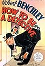 Robert Benchley in How to Be a Detective (1936)