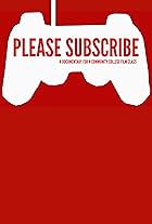 Please Subscribe (2017)