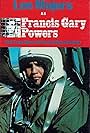 Francis Gary Powers: The True Story of the U-2 Spy Incident (1976)