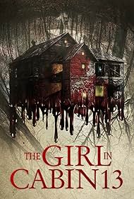 The Girl in Cabin 13 (2021)