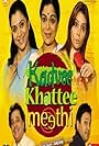 Kadvee Khattee Meethi (2006)