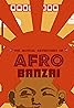 The Musical Adventures of Afro Banzai -The Table Read (Video 2021) Poster