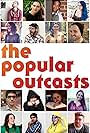 Mike Buchbauer, Tat Mills, Pete Buchbauer, Holly Anabel Brown, Jess Feeney, Steven Chen, Phil Mike, Ray Easter, Tyler McCabe, Lauren Fleming, Soheil Varamini, Amanda Breeden, Rachel Thayer, Liz Jahannes, Sita Zarcufsky, and Shannon White in The Popular Outcasts (2009)