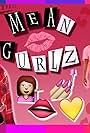 Mean Gurlz (2013)