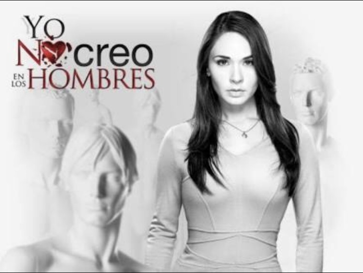 Yo no creo en los hombres... el origen (2015)