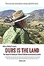 Ours Is the Land (2015)