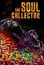 The Soul Collector (2019)