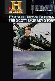 Escape! Escape from Bosnia: The Scott O'Grady Story (2000)