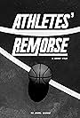 Athletes' Remorse (2015)