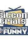 The Sitcom Trials (2013)