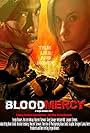 Blood Mercy (2017)