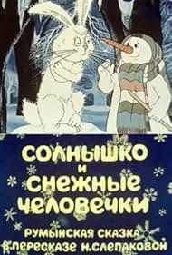 Solnyshko i snezhnye chelovechki (1985)