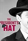 The President's Hat (2016)