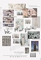 We Margiela (2017)