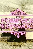 Forever Fernwood (1977)
