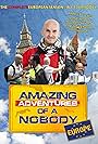 Amazing Adventures of a Nobody (2008)