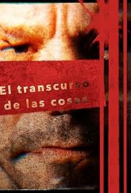 El transcurso de las cosas (2001)