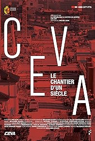 Primary photo for CEVA: Le chantier d'un siècle