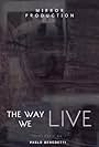 The way we live (2012)