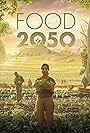 Food 2050 (2023)