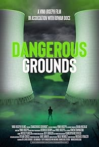 Primary photo for Dangerous Grounds