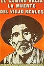 El camino hacia la muerte del viejo Reales (1971)