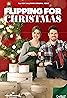 Flipping for Christmas (TV Movie 2023) Poster