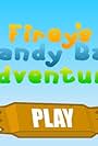 Firey's Candy Bar Adventure (2009)