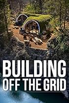 Building Off the Grid