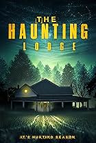 The Haunting Lodge