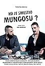 Aleksandar Golubovic and Micko Markovic in Ko je smestio Mungosu? (2023)