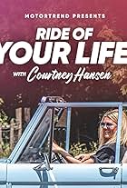 Ride of Your Life with Courtney Hansen