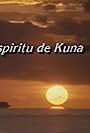 The Spirit of Kuna Yala (1991)