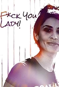 F*ck You Lady (2019)