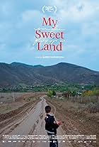 My Sweet Land (2024)