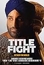 Arjan Bhullar in Title Fight